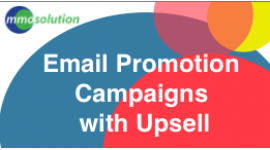 Email Promotion Campaigns with Upsell