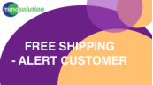 FREE Shipping: Alert Customer!